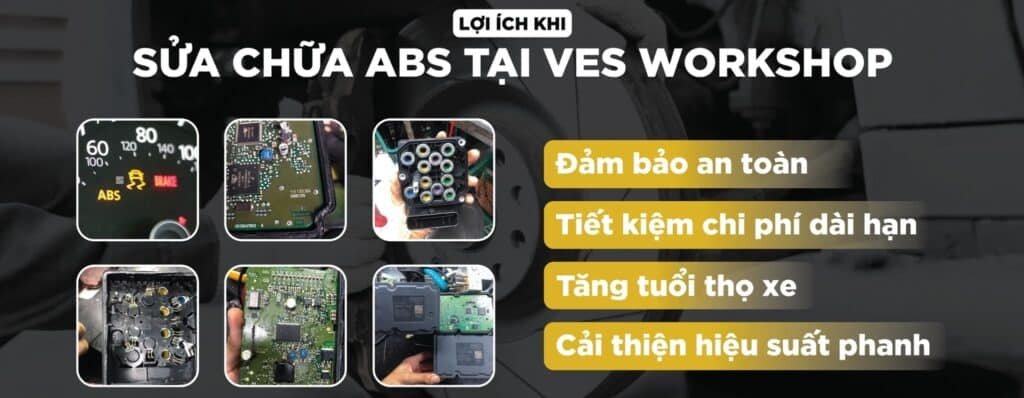 sửa chữa abs tại ves workshop
