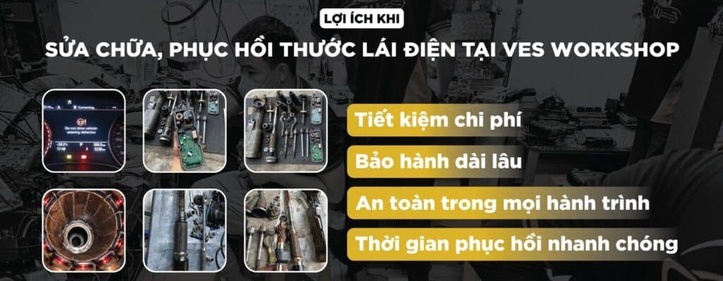 sửa chữa phục hồi thước lái điện tại ves workshop