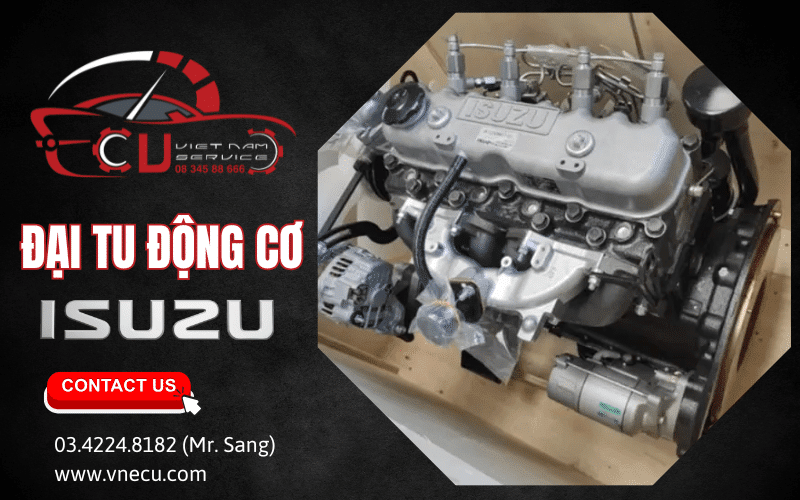 Đại tu động cơ Isuzu có các hạng mục chính nào?