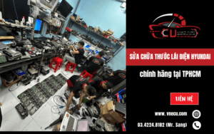 Gara sửa chữa thước lái điện Hyundai chính hãng tại TPHCM