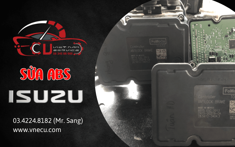 SỬA ABS ISUZU - SỬA CHỮA BẢO DƯỠNG Ô TÔ TẠI VES WORKSHOP 3 Sửa chữa, thay thế bộ điều khiển ABS Isuzu